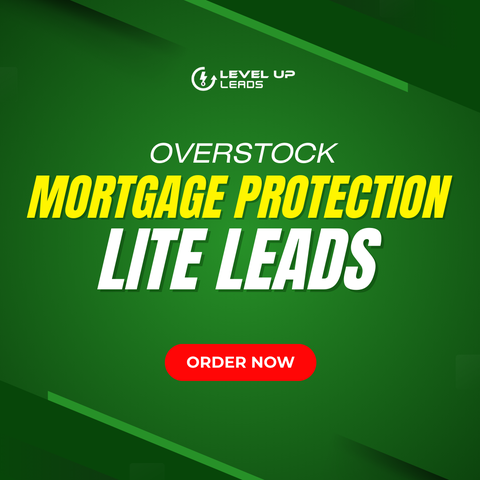 Overstock Mortgage Protection Lite Leads